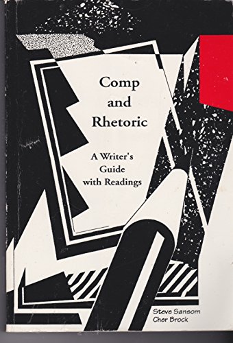 Book Comp And Rhetoric - A Writer's Guide With Readings free