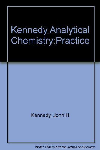 Book Kennedy Analytical Chemistry:Practice free