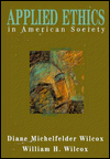 Book Applied Ethics in American Society free
