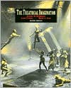Book The Theatrical Imagination, 2nd Edition free