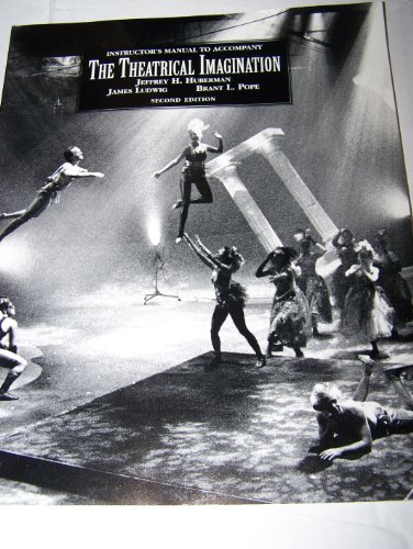 Book Instructor's manual to accompany The theatrical imagination free