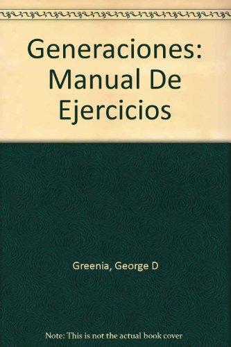 Book Generaciones: Manual De Ejercicios (Spanish Edition) free