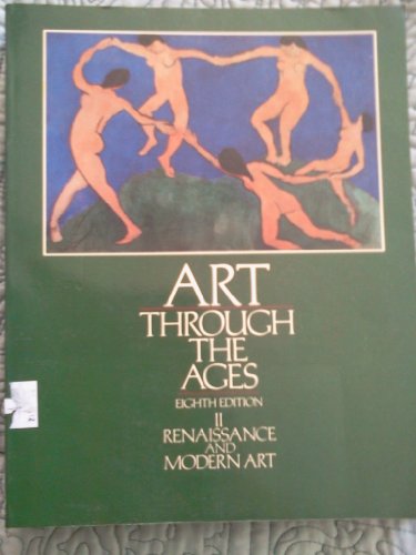 Book Art Through the Ages - Eighth Edition - Renaissance and Modern Art - Volume II free