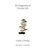 Book The Composition of Everyday Life: A Guide to Writing (with InfoTrac) free