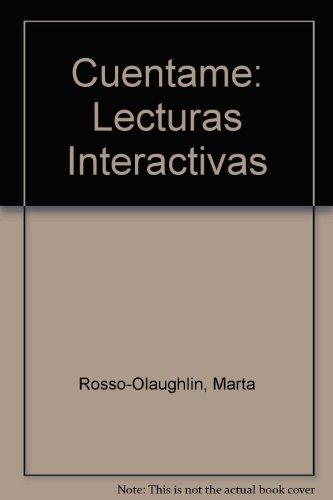Book Cuentame: Lecturas Interactivas (spanish Edition) free