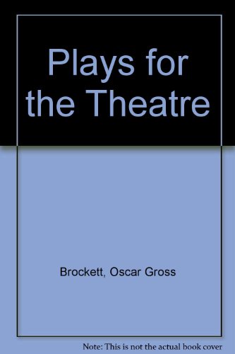 Book Plays For The Theatre free