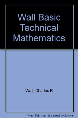 Book Basic Technical Mathematics - Charles R. Wall - Hardcover free