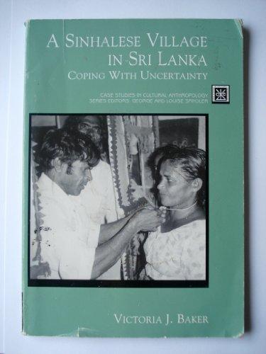 Book A Sinhalese Village in Sri Lanka: Coping with Uncertainty (Case Studies in Cultural Anthropology) free