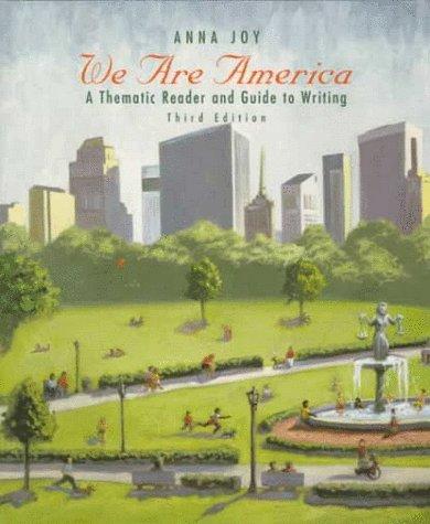 Book We Are American a Thematic Reader and Guide to Writing free