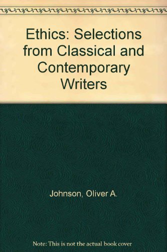 Book Ethics: Selections from Classical and Contemporary Writers free