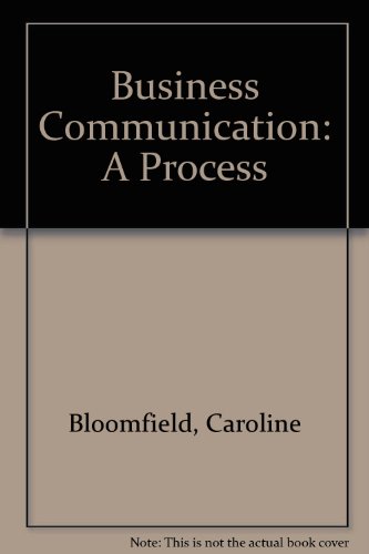 Book Business Communication: A Process Approach free