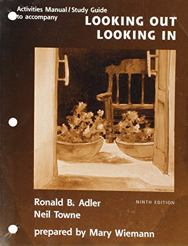Book Study Guide/Assessment Manual for Adler’s Looking Out, Looking In, 9th free