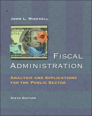 Book Fiscal Administration: Analysis and Applications for the Public Sector free