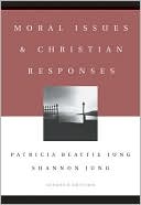 Book Moral Issues and Christian Responses free