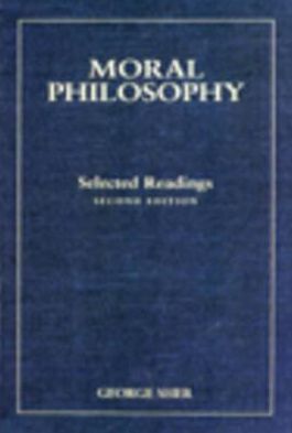 Book Moral Philosophy: Selected Readings free