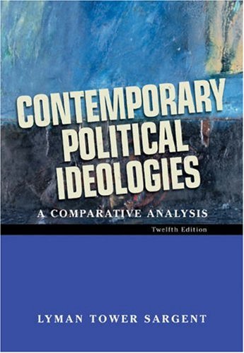 Book [Studyguide for Contemporary Political Ideologies: A Comparative Analysis by Sargent, Lyman Tower, ISBN 9780155060630] (By: Tower Sargent Lyman Tower Sargent) [published: September, 2007] free