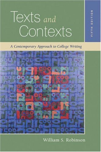 Book Texts and Contexts: A Contemporary Approach to College Writing free