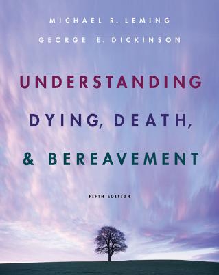 Book Understanding Death, Dying, and Bereavement free