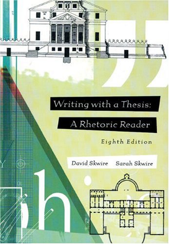 Book Writing with a Thesis: A Rhetoric Reader free