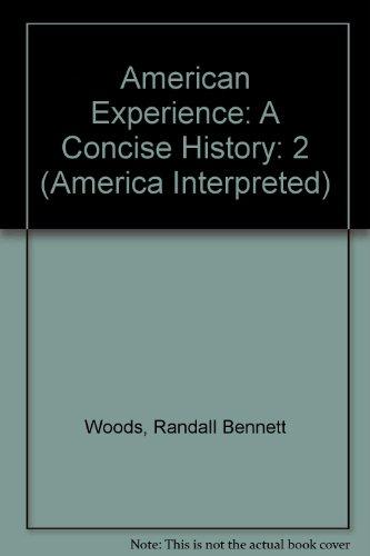 Book The American Experience: A Concise History, Volume II free