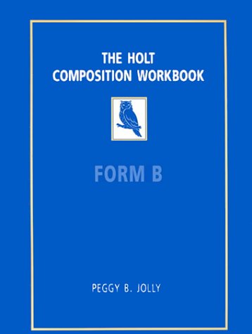 Book HOLT COMPOSITION WORKBOOK 5E FORM B free