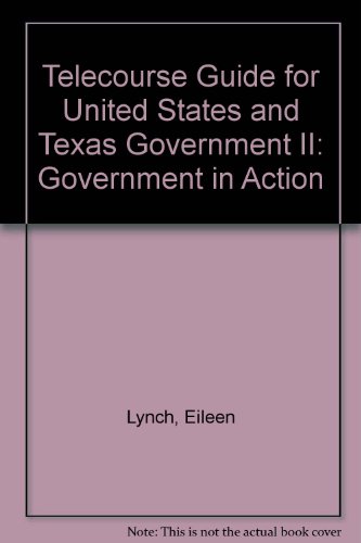 Book Telecourse Study Guide for The United States and Texas: Government Action free