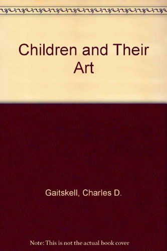 Book Children and their art; methods for the elementary school free