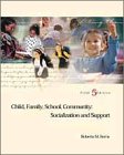 Book Child, Family, School, Community: Socialization and Support free