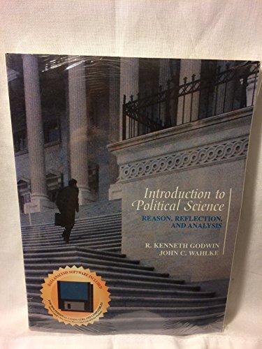 Book Introduction to Political Science: Reason, Reflection, and Analysis free