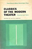 Book Classics of the Modern Theater: Realism and After free