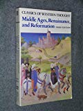 Book Middle Ages, Renaissance, and Reformation (Classics of Western Thought - Volume 2) free