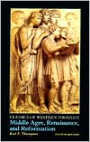 Book Classics of Western Thought Series: Middle Ages, Renaissance and Reformation, Volume II (Volume 2) free
