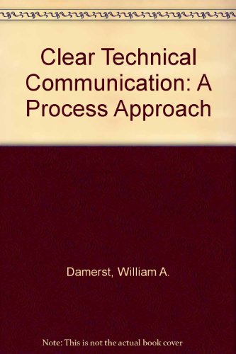 Book Clear Technical Communication: A Process Approach free