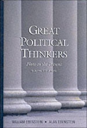 Book Great Political Thinkers: From Plato to the Present Sixth Edition free