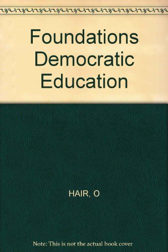 Book Foundations Democratic Education free