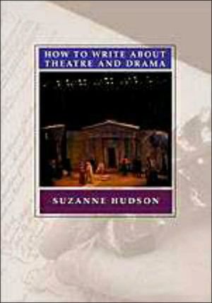 Book How to Write About Theatre free