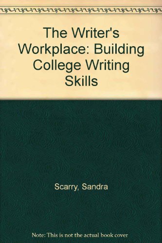 Book The Writer's Workplace: Building College Writing Skills free