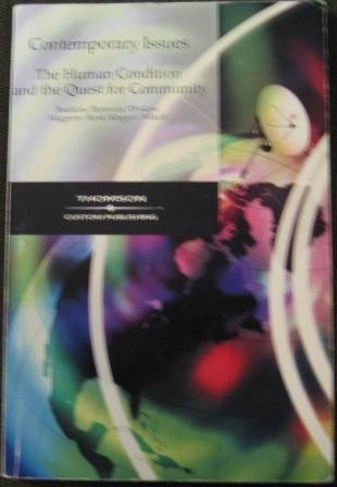 Book Contempoary Issues - The Human Condition And The Quest For Community free
