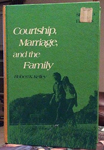 Book Courtship, marriage, and the family free