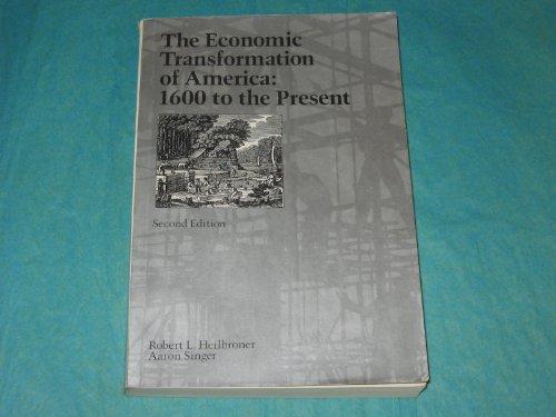 Book The Economic Transformation of America 1600 to the Present free