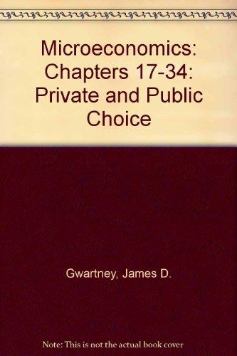 Book Microeconomics: Private And Public Choice free