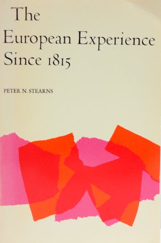 Book The European experience since 1815 free Book The European experience since 1815 free