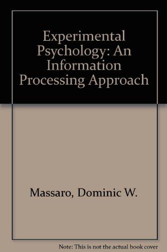 Book Experimental Psychology: An Information Processing Approach free