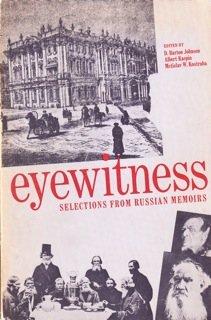 Book Eyewitness;: Selections From Russian Memoirs (russian And English Edition) free