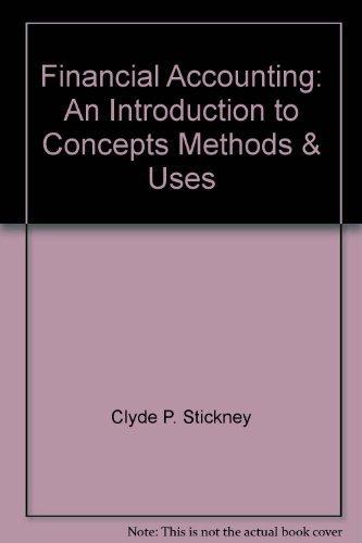 Book Financial Accounting : An Introduction to Concepts, Methods, and Uses free