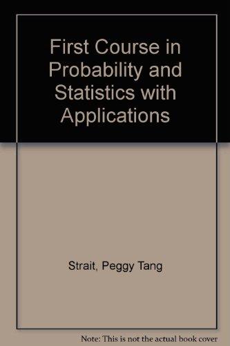 Book A First Course in Probability and Statistics With Applications free