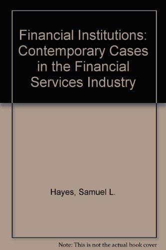 Book Managing Financial Institutions: Cases Within The Financial Services Industry free
