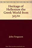 Book Heritage of Hellenism the Greek World from 323 to free