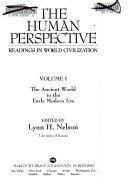 Book The Human Perspective: Readings in World Civilization : The Ancient World to the Early Modern Era free