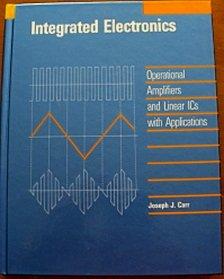 Book Integrated Electronics: Operational Amplifiers and Linear ICs with Applications free